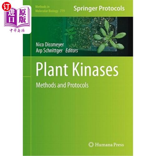 海外直订Plant Kinases: Methods and Protocols 植物激酶:方法和协议