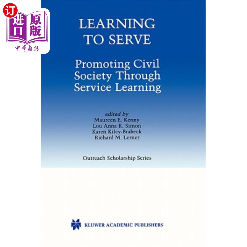 海外直订Learning to Serve: Promoting Civil Society Through Service Learning 学会服务:透过服务学习促进公民社会