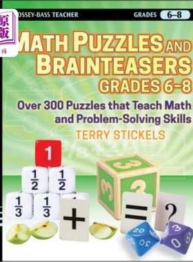 海外直订Math Puzzles and Brainteasers, Grades 6-8: Over 300 Puzzles That Teach Math and  数学难题和脑筋急转弯，6-8