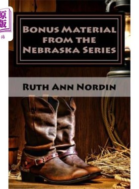 海外直订Bonus Material from the Nebraska Series 内布拉斯加州系列的奖励材料
