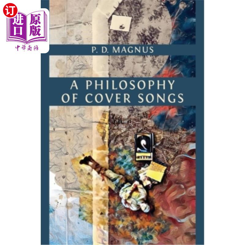 海外直订A Philosophy of Cover Songs 翻唱歌曲的哲学