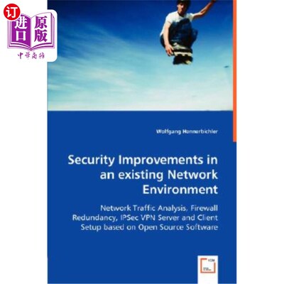 海外直订Security Improvements in an existing Network Environment 现有环境中的安全改进