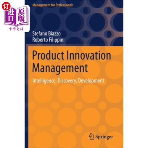 海外直订Product Innovation Management: Intelligence, Discovery, Development 产品创新管理:智能、发现、开发