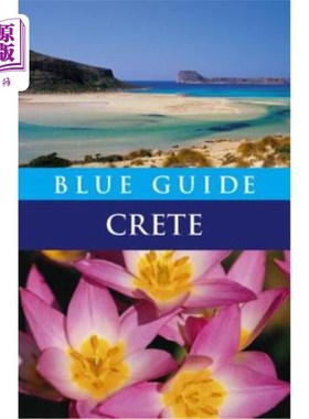 海外直订Blue Guide Crete: Eighth Edition 蓝色指南克里特岛:第八版