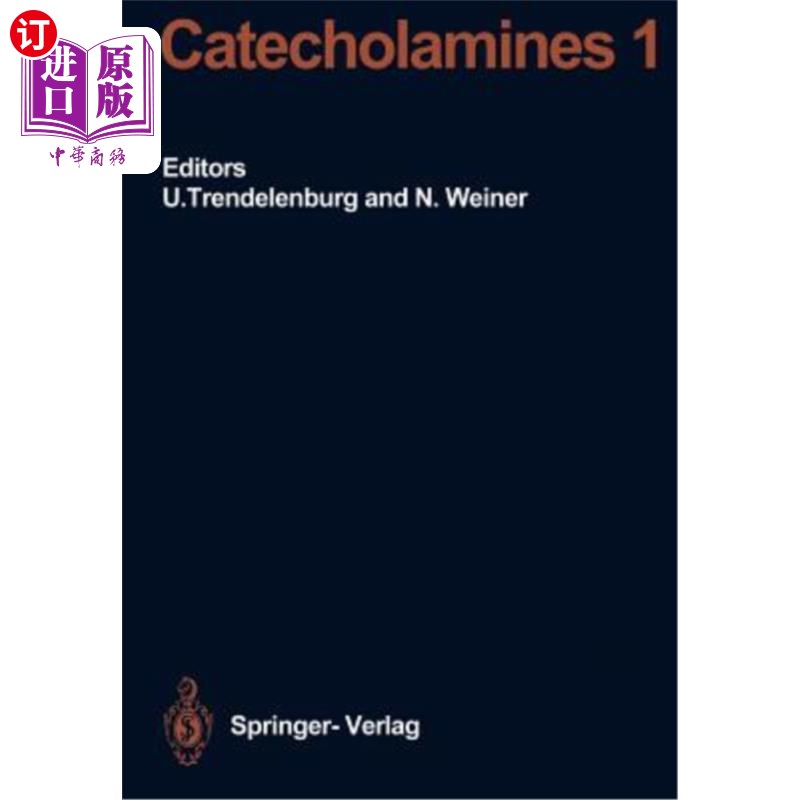 海外直订Catecholamines I 儿茶酚胺I