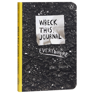 做了这本书 英文 英文原版 Wreck This Journal Everywhere 创新从破坏开始 一本颠覆传统的?【中商原版】