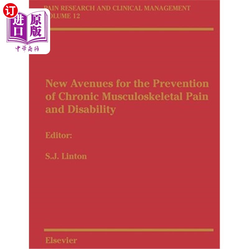 海外直订医药图书New Avenues for the Prevention of Chronic Musculoskeletal Pain: Pain Research an 预防慢性肌肉骨骼疼