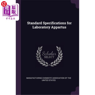 海外直订医药图书Standard Specifications for Laboratory Appartus 实验室仪器的标准规范