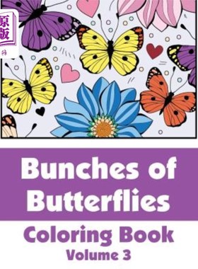 海外直订Bunches of Butterflies Coloring Book 蝴蝶图画书