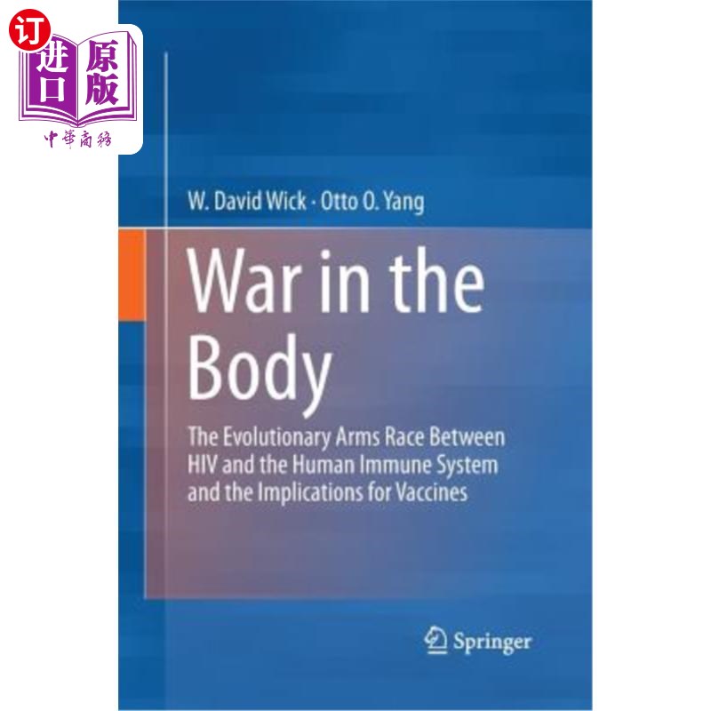 海外直订医药图书War in the Body: The Evolutionary Arms Race Between HIV and the Human Immune Sys 人体战争:HIV和人类