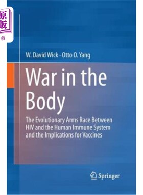 海外直订医药图书War in the Body: The Evolutionary Arms Race Between HIV and the Human Immune Sys 人体战争:HIV和人类