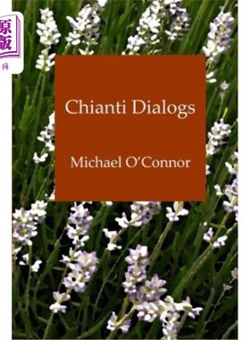 海外直订Chianti Dialogs 基安蒂对话