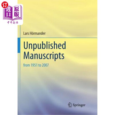 海外直订Unpublished Manuscripts: From 1951 to 2007 未出版手稿：1951年至2007年