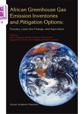 海外直订African Greenhouse Gas Emission Inventories and Mitigation Options: Forestry, La 非洲温室气体排放清单和缓解