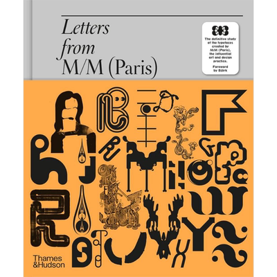预售 法国M/M设计工作室（巴黎） 进口艺术 Letters from M/M (Paris) 平面字体海报设计 TDC获奖书籍 T&H【中商原版】