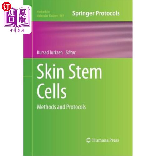 海外直订Skin Stem Cells: Methods and Protocols 皮肤干细胞:方法和方案