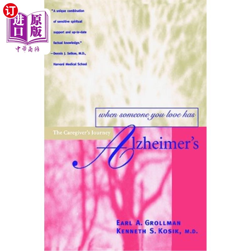 海外直订医药图书When Someone You Love Has Alzheimer's: The Caregiver's Journey 当你爱的人得了老年痴呆症：照顾者的旅
