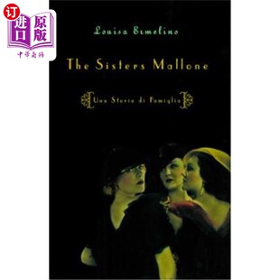 海外直订The Sisters Mallone: Una Storia Di Famiglia 马隆姐妹:家族史