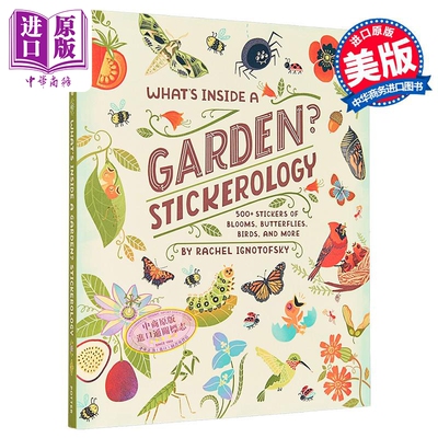 花园里的秘密 贴纸百科 500多花卉 蝴蝶 鸟类等贴纸 Whats Inside a Garden 英文原版 Rachel Ignotofsky 贴纸书【中商原版】