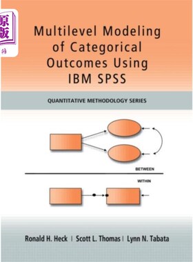 海外直订Multilevel Modeling of Categorical Outcomes Usin... 使用IBM SPSS对分类结果进行多层建模