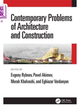 海外直订Contemporary Problems of Architecture and Constr... 当代建筑与建设问题