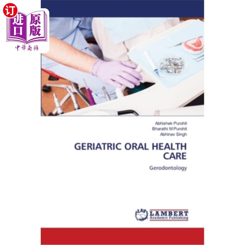 海外直订医药图书Geriatric Oral Health Care 老年口腔保健
