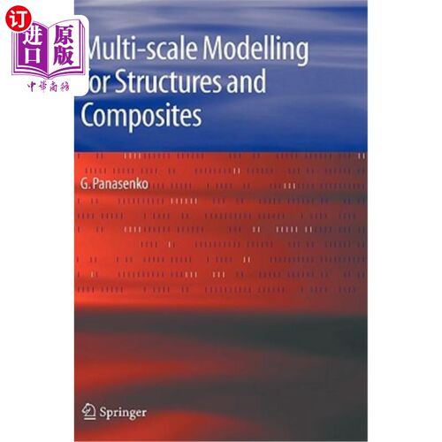 海外直订Multi-Scale Modelling for Structures and Composites 结构和复合材料的多尺度建模