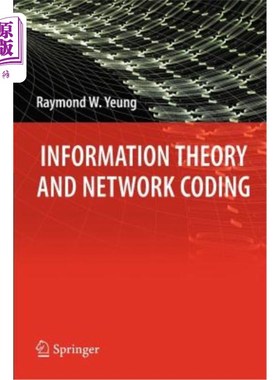 海外直订Information Theory and Network Coding 信息论与编码