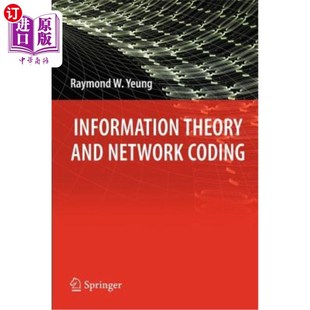 海外直订Information Theory and Network Coding 信息论与编码