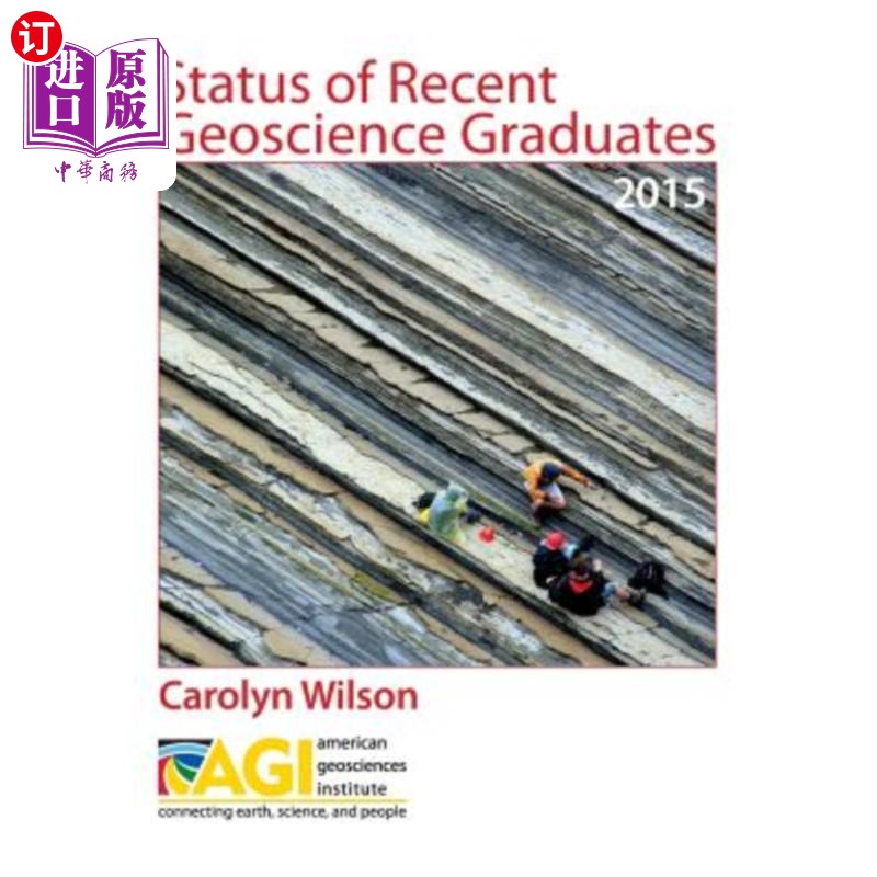 海外直订Status of Recent Geoscience Graduates 2015 2015年近期地球科学毕业生情况