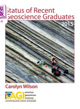 海外直订Status of Recent Geoscience Graduates 2015 2015年近期地球科学毕业生情况