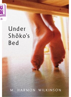 海外直订Under Shoko's Bed 祥子的床底下
