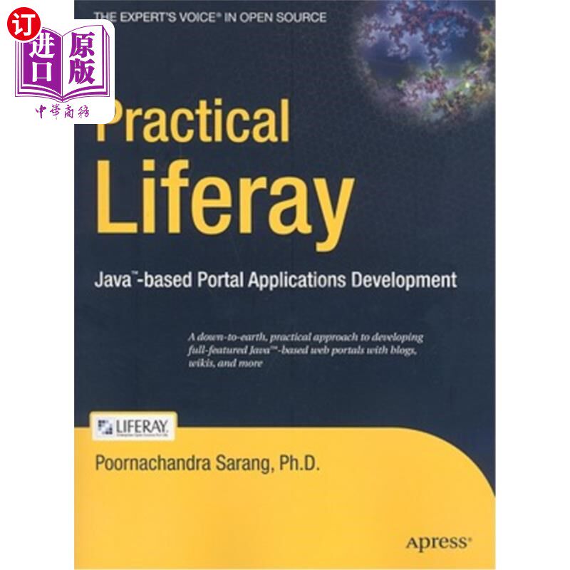 海外直订Practical Liferay: Java-Based Portal Applications Development 实用生活:基于java的门户应用程序开发