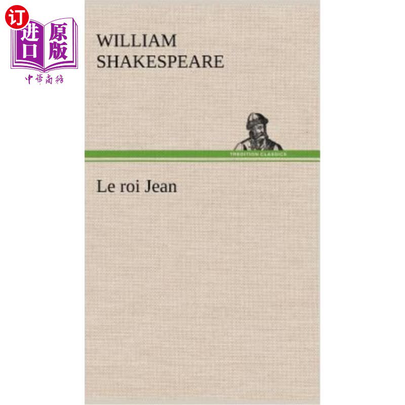 海外直订法语 Le roi Jean 让我回来