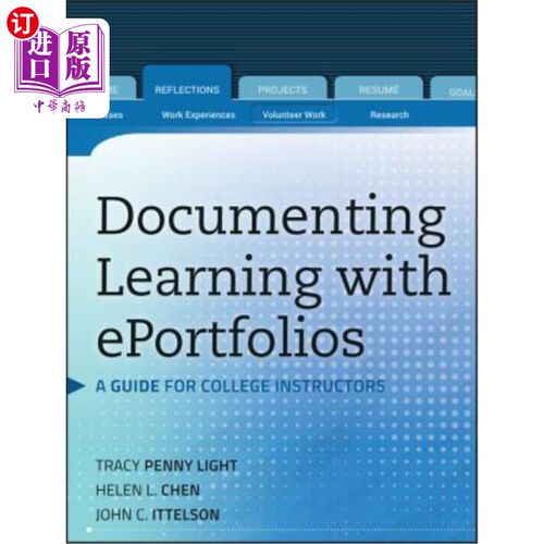 海外直订Documenting Learning with Eportfolios: A Guide for College Instructors 用eportfolio记录学习:大学教师指南