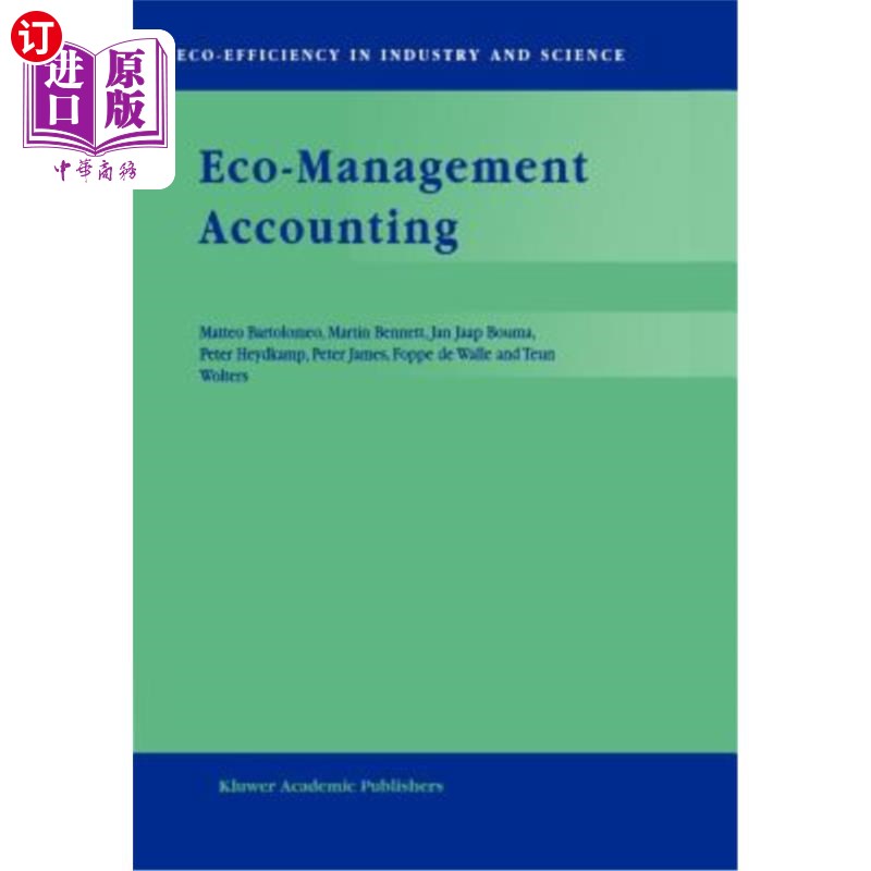 海外直订Eco-Management Accounting: Based Upon the Ecomac Research Projects Sponsored by  生态管理会计:基于欧盟环境与气 书籍/杂志/报纸 原版其它 原图主图