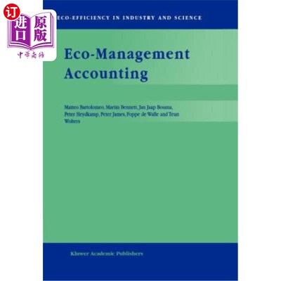 海外直订Eco-Management Accounting: Based Upon the Ecomac Research Projects Sponsored by  生态管理会计:基于欧盟环境与气