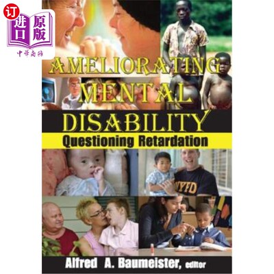 海外直订医药图书Ameliorating Mental Disability: Questioning Retardation 改善精神残疾：质疑障碍