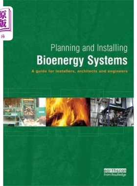 海外直订Planning and Installing Bioenergy Systems 规划和安装生物能源系统