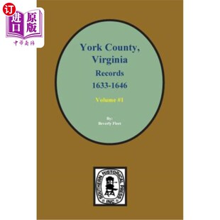 County 卷 York 弗吉尼亚州约克县 1633 Virginia 1646 海外直订Records 1646. 记录1633 Vol.