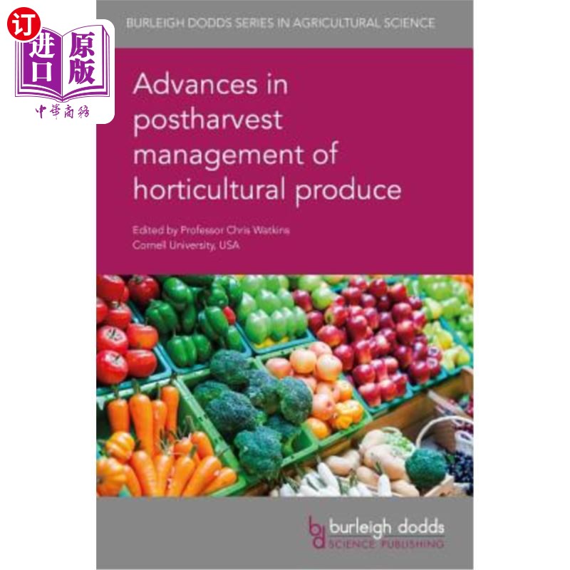 海外直订Advances in Postharvest Management of Horticultural Produce园艺产品采后管理研究进展