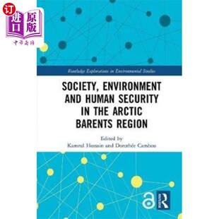 海外直订Society, Environment and Human Security in the A... 北极巴伦支地区的社会、环境和人类安全