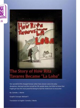 海外直订The Story of how Rita Tavares became La Loba 丽塔·塔瓦雷斯如何成为洛巴的故事