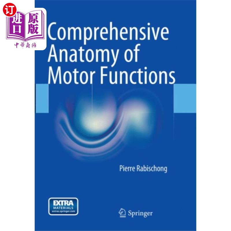 海外直订医药图书Comprehensive Anatomy of Motor Functions 运动功能的综合解剖