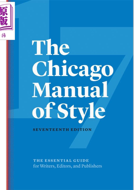 The Chicago Manual of Style 芝加哥风格手册 第17版 英文原版 英语论文写作规范 编辑 出版 学术 工具书 进口书【中商原版】