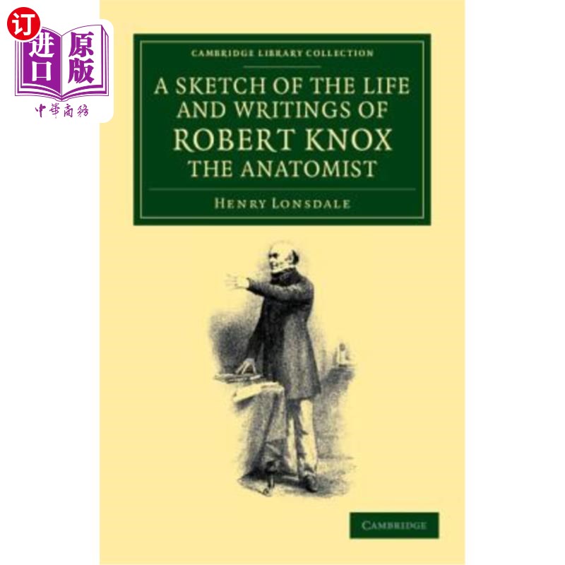 海外直订医药图书A Sketch of the Life and Writings of Robert Knox, the Anatomist 解剖学家罗伯特·诺克斯生平及著作简介