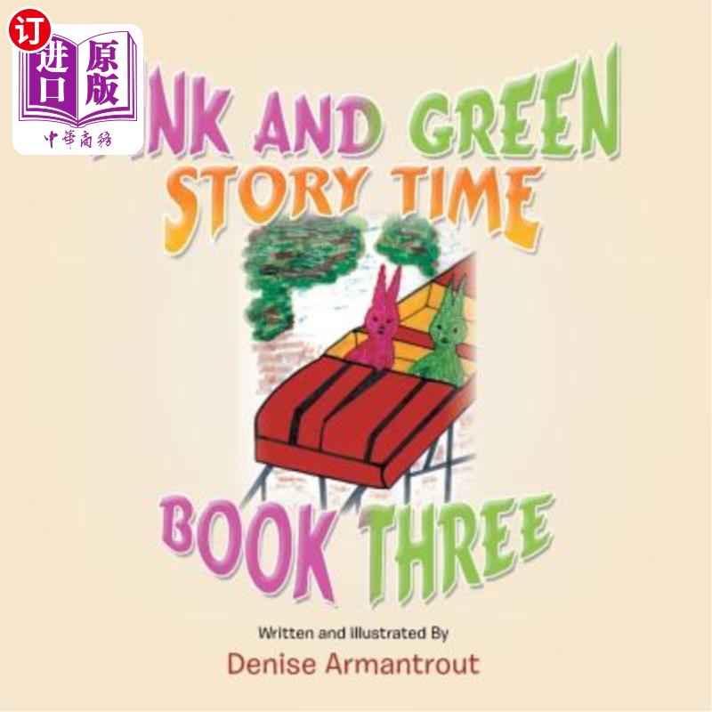 海外直订Pink and Green Story Time: Book Three 粉色和绿色故事时间：第三册