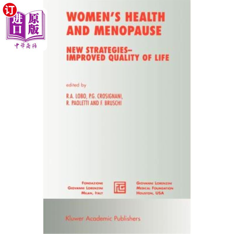 海外直订医药图书Women's Health and Menopause: New Strategies -- Improved Quality of Life 妇女健康与更年期：新策略--
