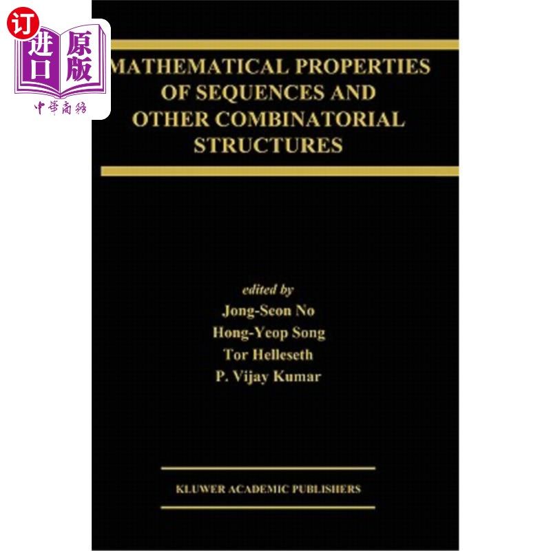 海外直订Mathematical Properties of Sequences and Other Combinatorial Structures 序列和其他组合结构的数学性质