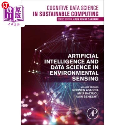 海外直订Artificial Intelligence and Data Science in Environmental Sensing 环境传感中的人工智能与数据科学